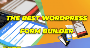 the Best Wordpress Form Builder