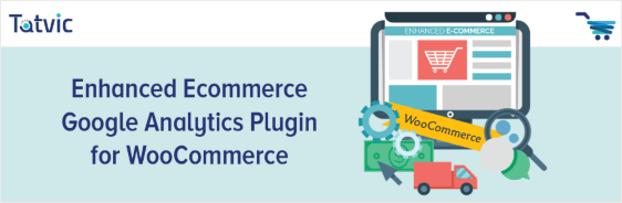 Enhanced Ecommerce google analytics plugin for wordpress