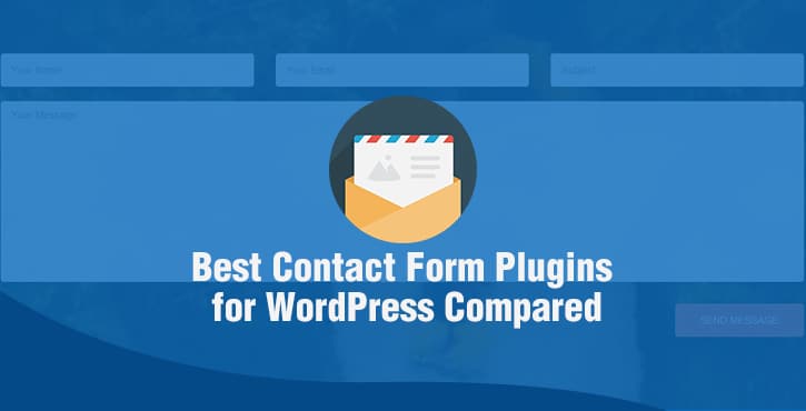7 Best Contact Form Plugins for WordPress Compared