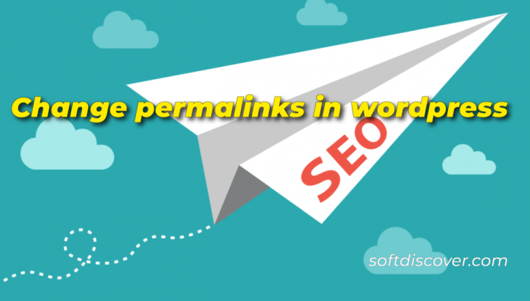 Changing Permalinks in WordPress For Better On-Page SEO