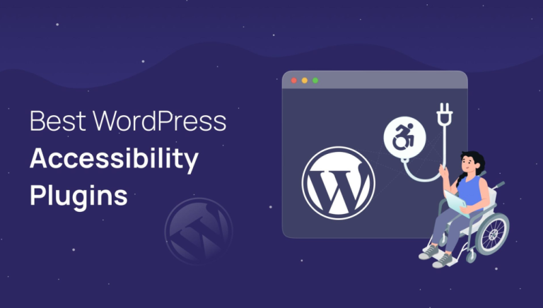 Best Accessibility WordPress Plugins 2025 (Free and Paid)