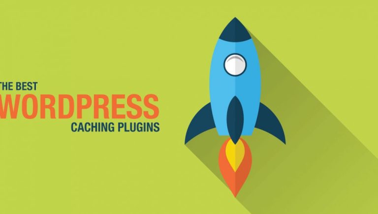 Top Best WordPress Caching Plugins