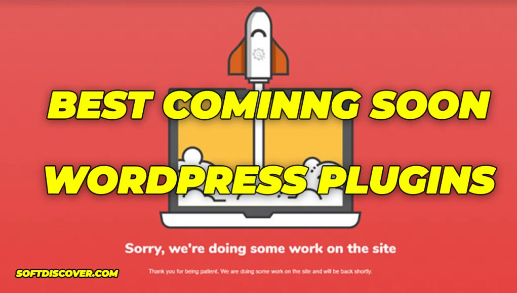 Best Coming Soon WordPress Plugins (Free and Paid)