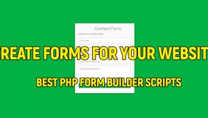 Best PHP Form Builder Scripts - SoftDiscover - Discover the latest news ...