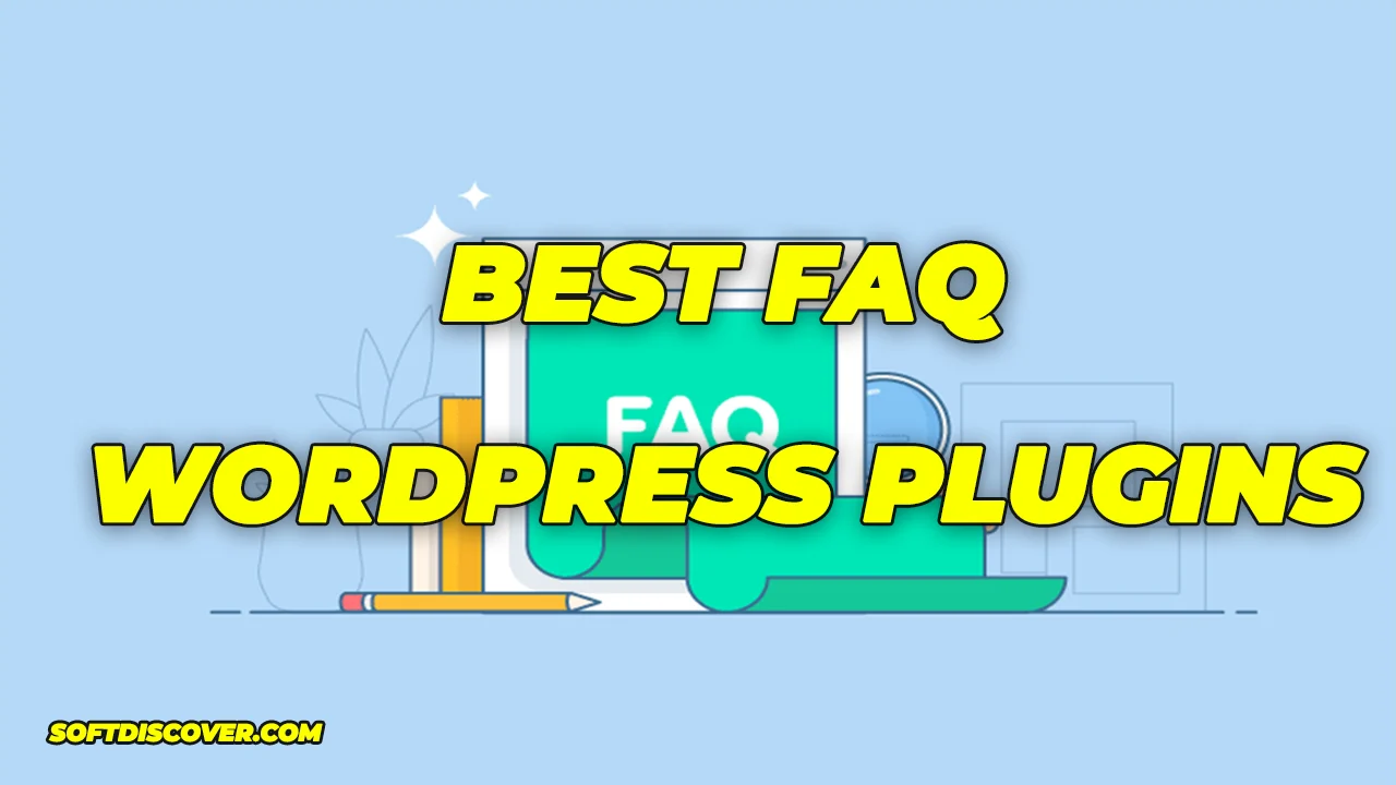 Best FAQ WordPress Plugins (Free and Paid)