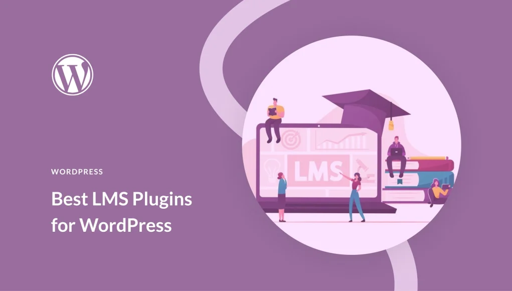 Best LMS WordPress Plugins (Free and Paid)